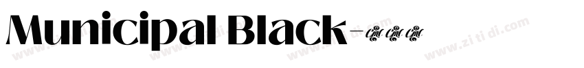 Municipal Black字体转换